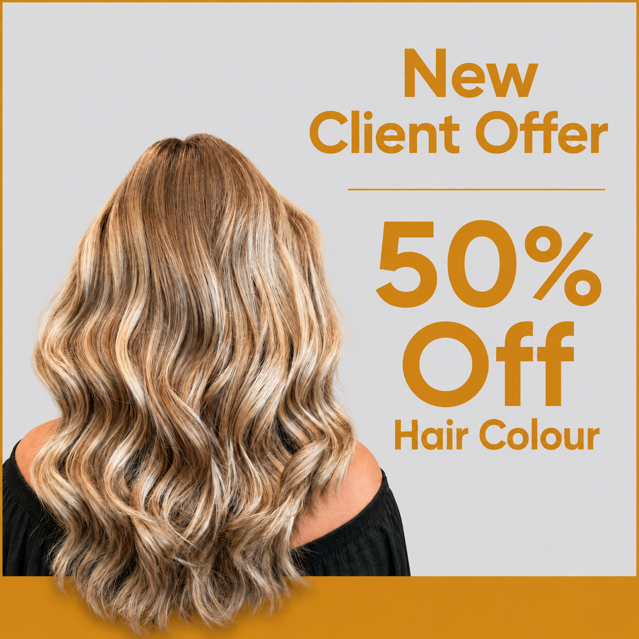 New & Returning Client Colour Offer
